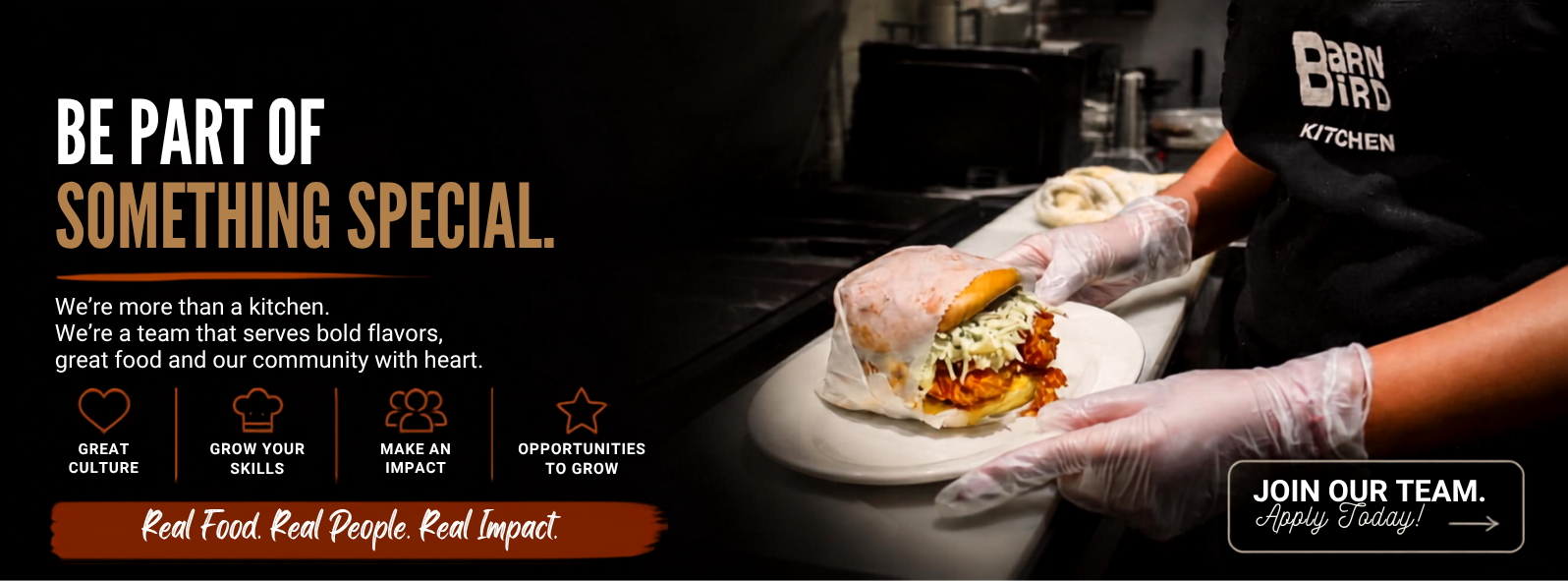 Barn Bird Kitchen Careers &mdash; Be Part of Something Special.